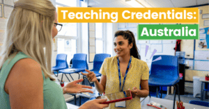 What if my Teaching Credentials aren't recognised in Australia?